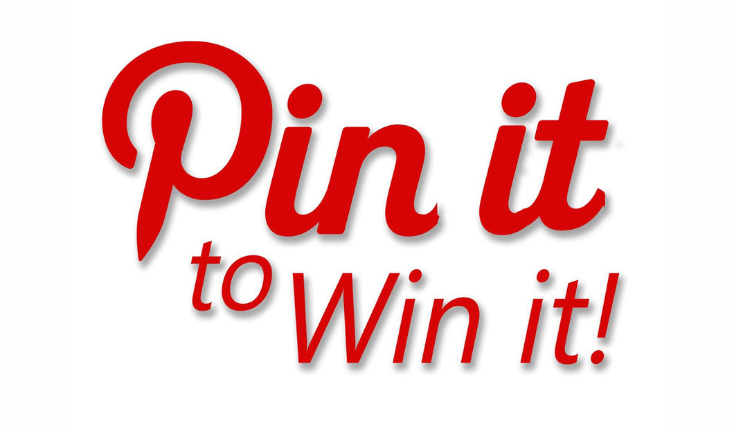 Enter Our Pin It To Win It Contest